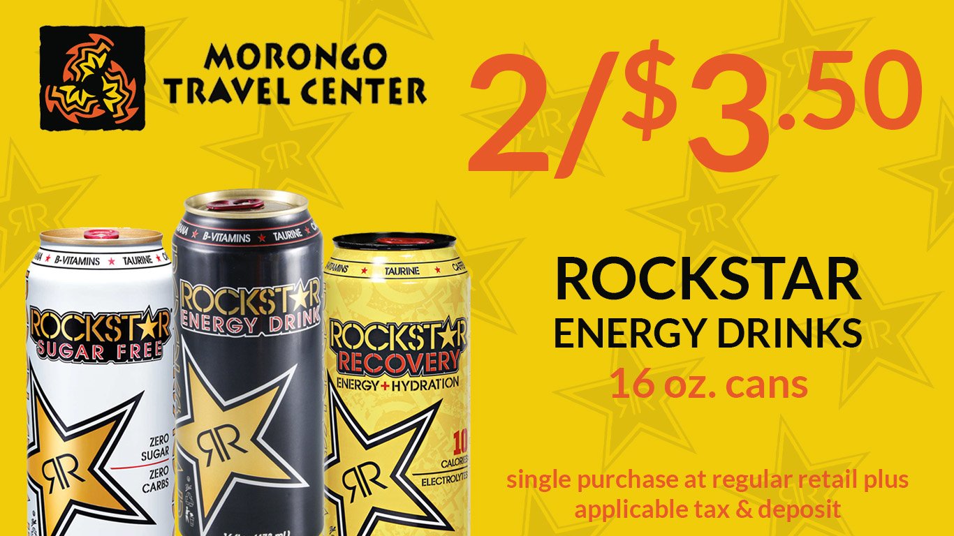 Morongo Travel Center... Geet 2 Rockstar Energy Drinks for $3.50! Click here to visit their website for more details (Link opens in a new window or app.).